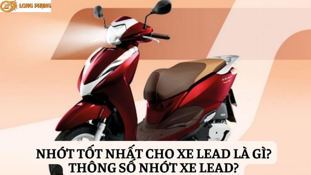 nhot-tot-nhat-cho-xe-lead